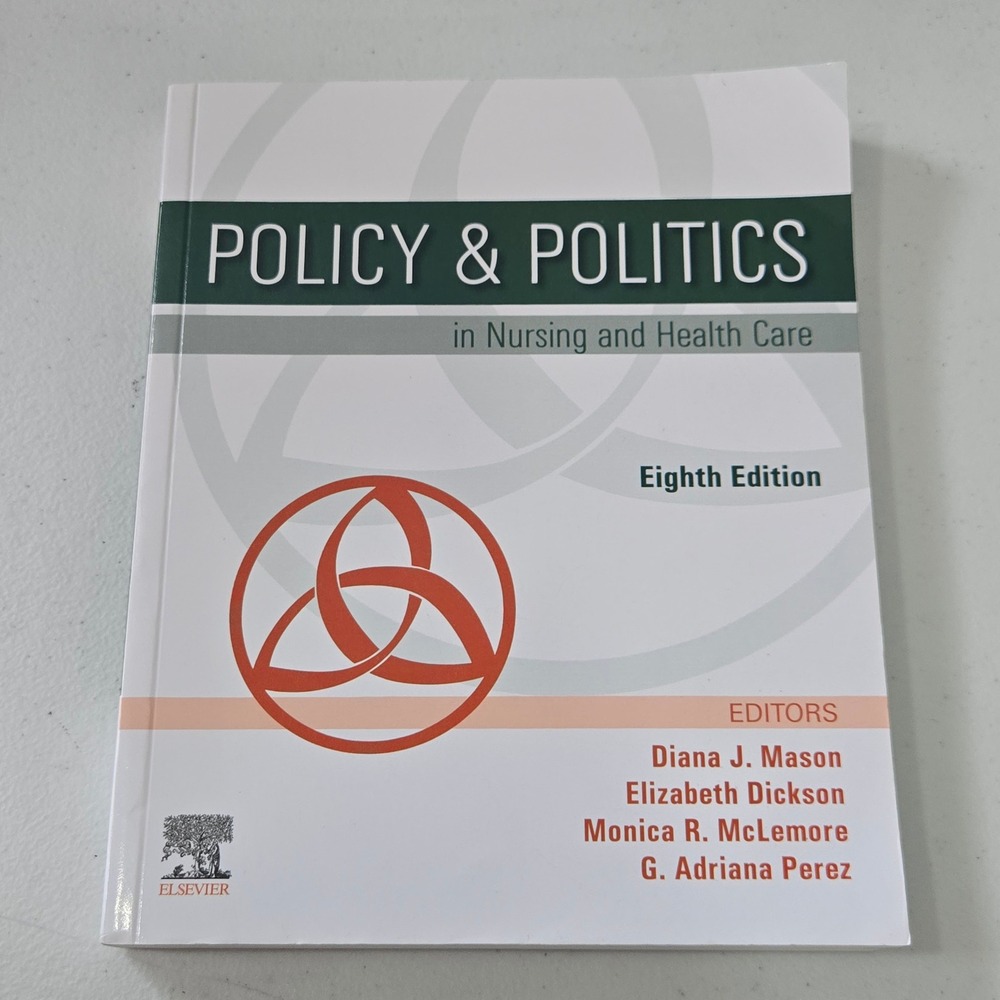 Policy & Politics in Nursing and Health Care 8th Edition Mason Dickson Elsevier